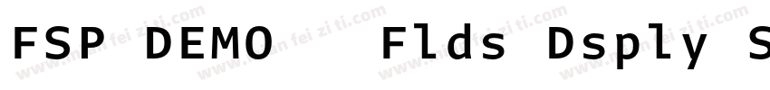 FSP DEMO   Flds Dsply Sm Bld Regula字体转换